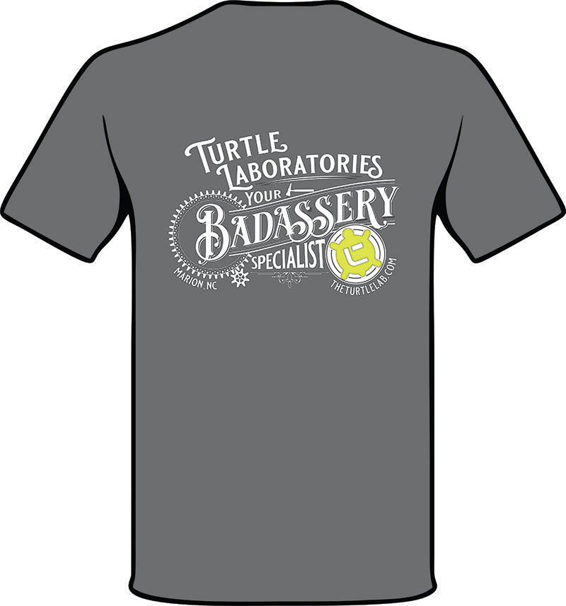 BADASSERY Turtle Labs T-Shirt