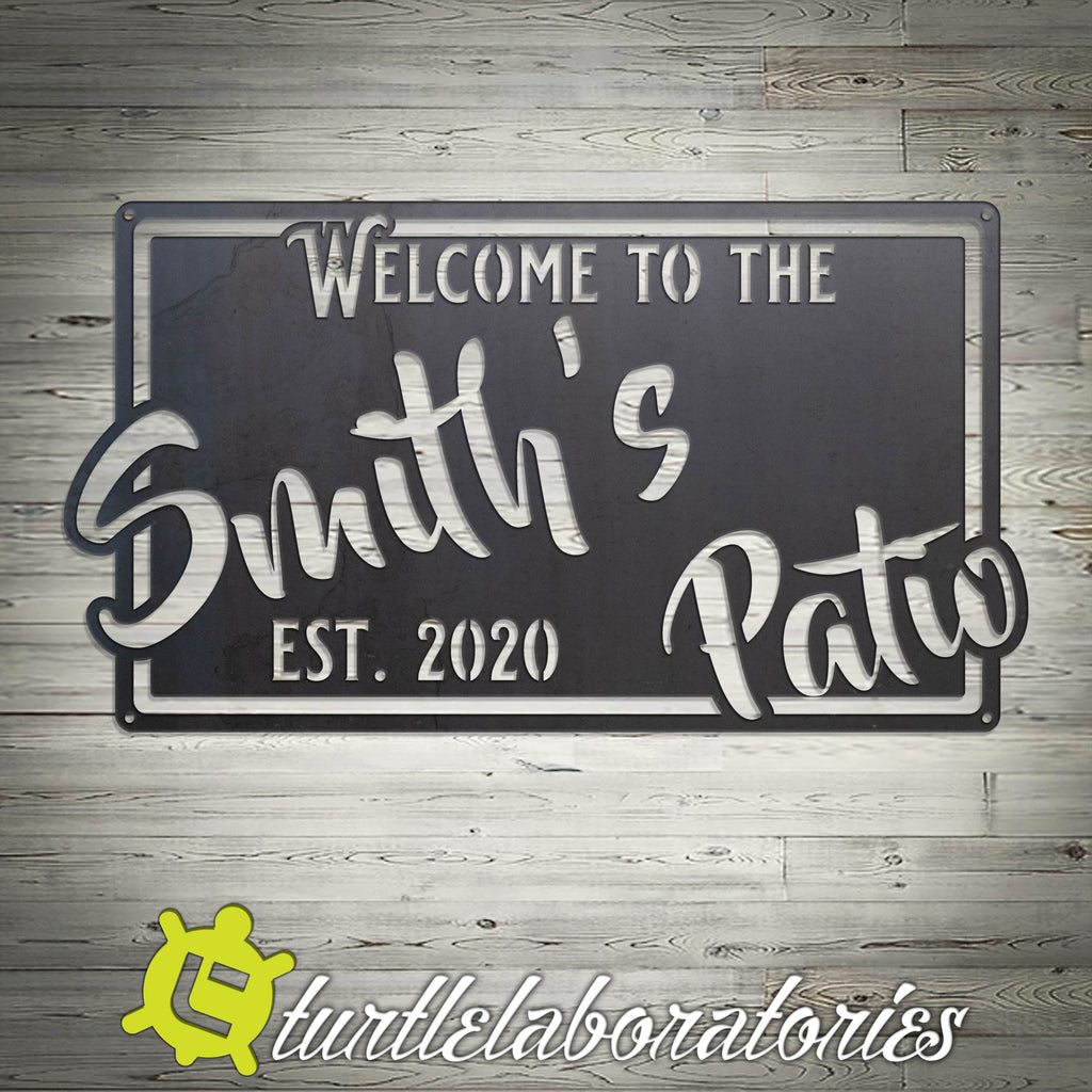 Customizable Welcome to the Patio Metal Sign