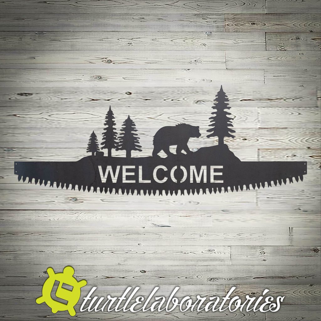 Welcome Bear Saw Sign
